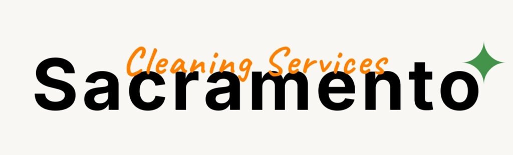 Cleaning Services Sacramento